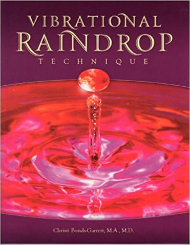 Book: Vibrational Raindrop Technique